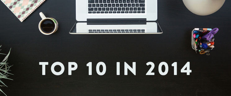 The Top 10 Articles on the Shopify Blog in 2014